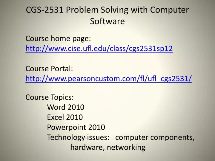 cgs 2531 problem solving with computer software