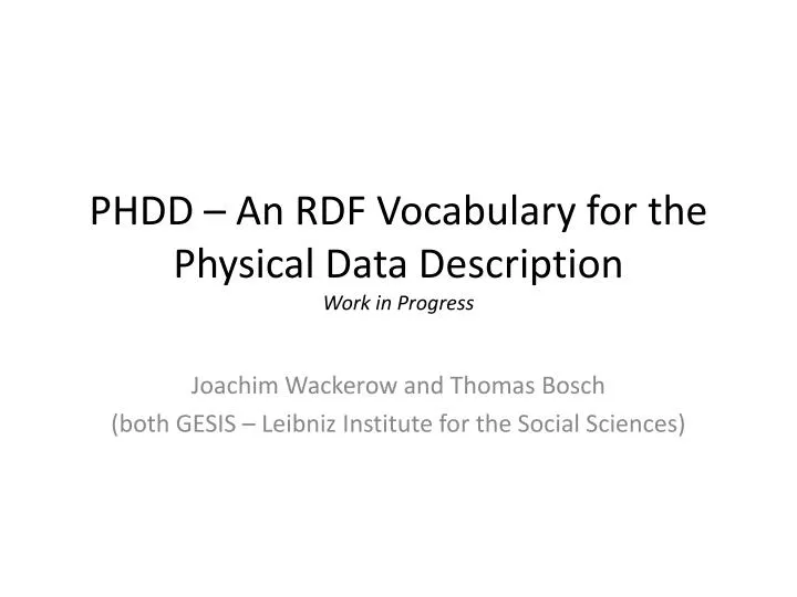 phdd an rdf vocabulary for the physical data description work in progress