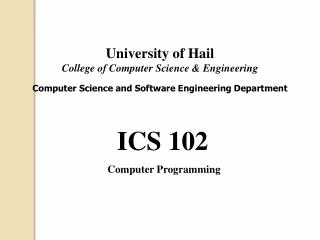 ICS 102 Computer Programming