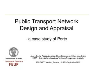 Public Transport Network Design and Appraisal