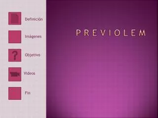 p r e v i o l e m