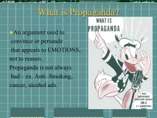 What is Propaganda?