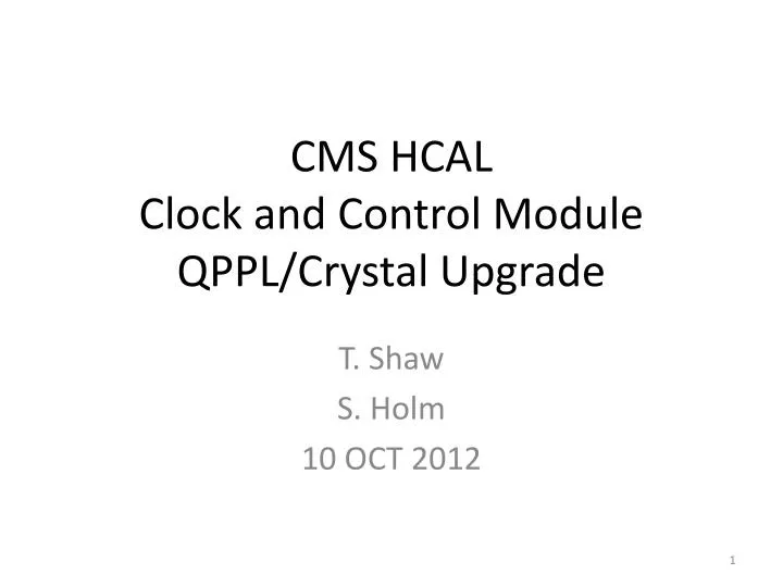 cms hcal clock and control module qppl crystal upgrade