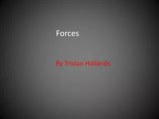 Forces