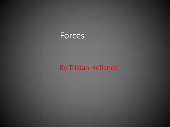 forces