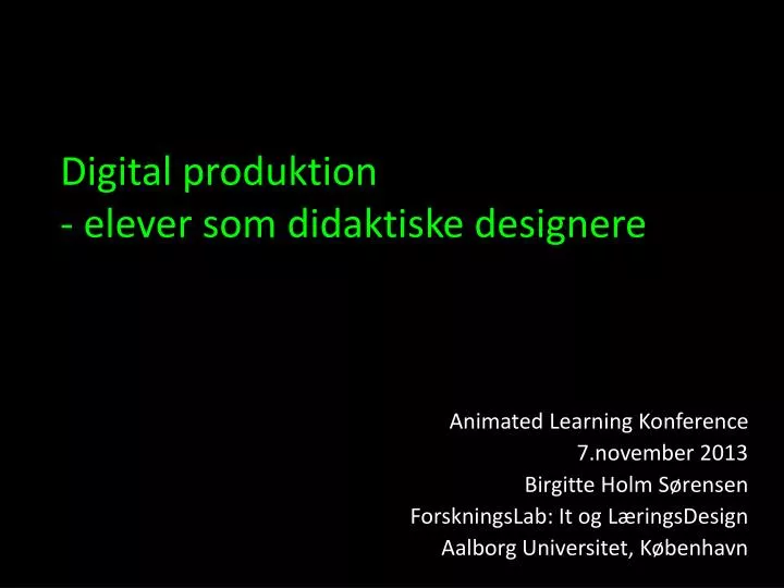 digital produktion elever som didaktiske designere