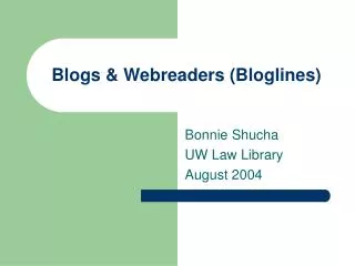 Blogs &amp; Webreaders (Bloglines)