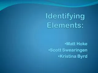 Identifying Elements: