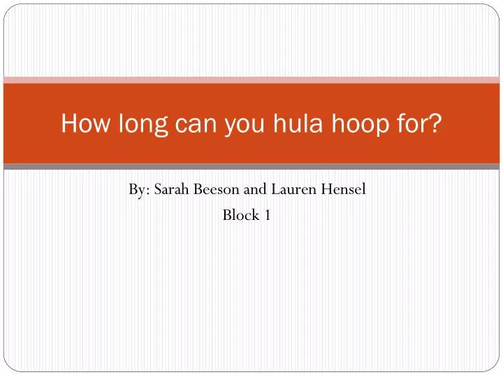 how long can you hula hoop for