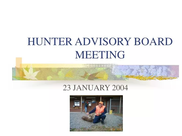 hunter advisory board meeting