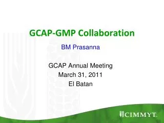 GCAP-GMP Collaboration