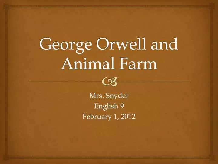 george orwell and animal farm