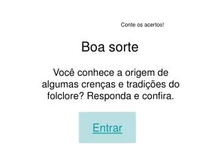 boa sorte