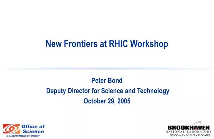 new frontiers at rhic workshop
