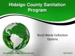 Hidalgo County Sanitation Program - slide 1