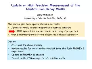 Update on High Precision Measurement of the Neutral Pion Decay Width