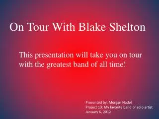On Tour With Blake Shelton
