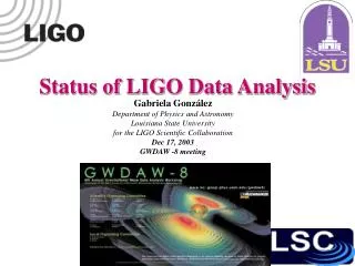 Status of LIGO Data Analysis