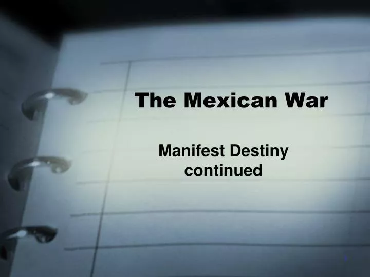the mexican war