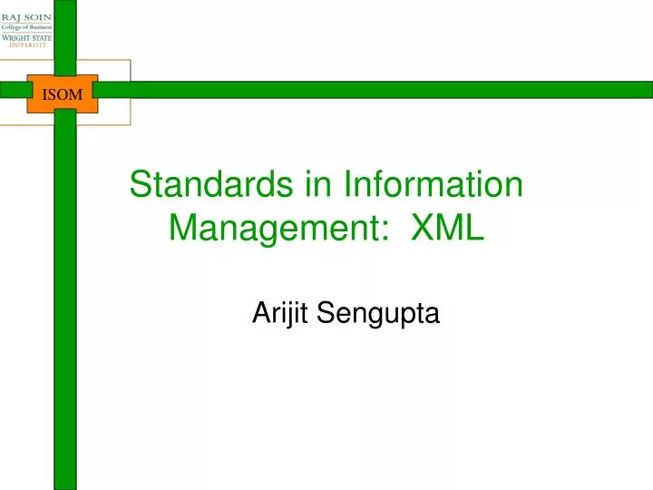 standards in information management xml