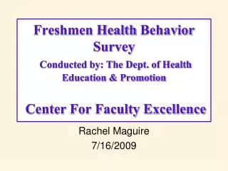 Rachel Maguire 7/16/2009