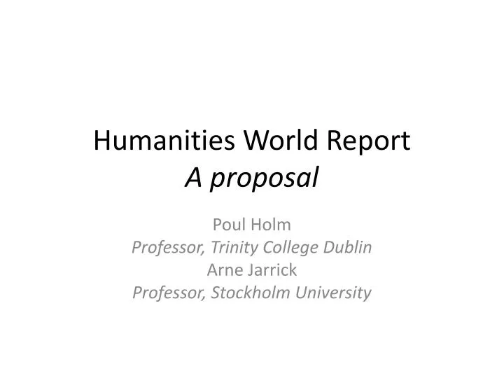 humanities world report a proposal