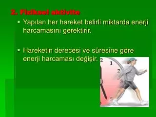 2 fiziksel aktivite