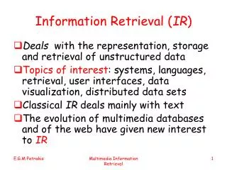 Information Retrieval ( IR )