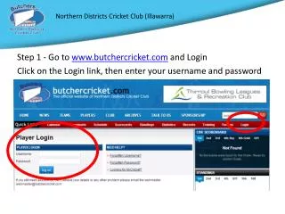 Step 1 - Go to butchercricket and Login