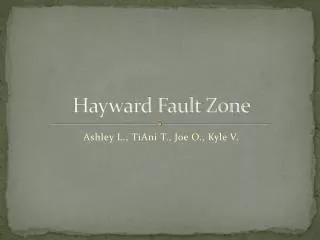Hayward Fault Zone