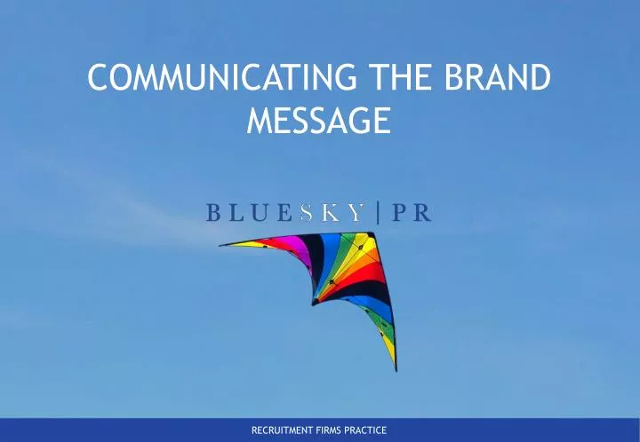communicating the brand message