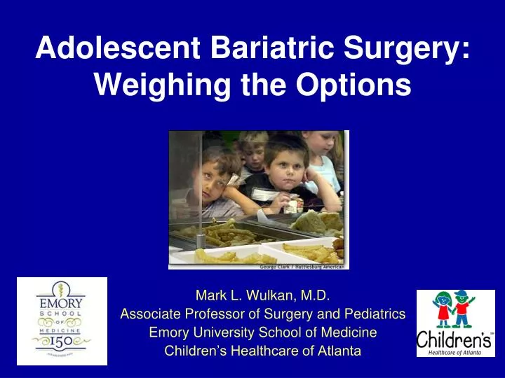 adolescent bariatric surgery weighing the options