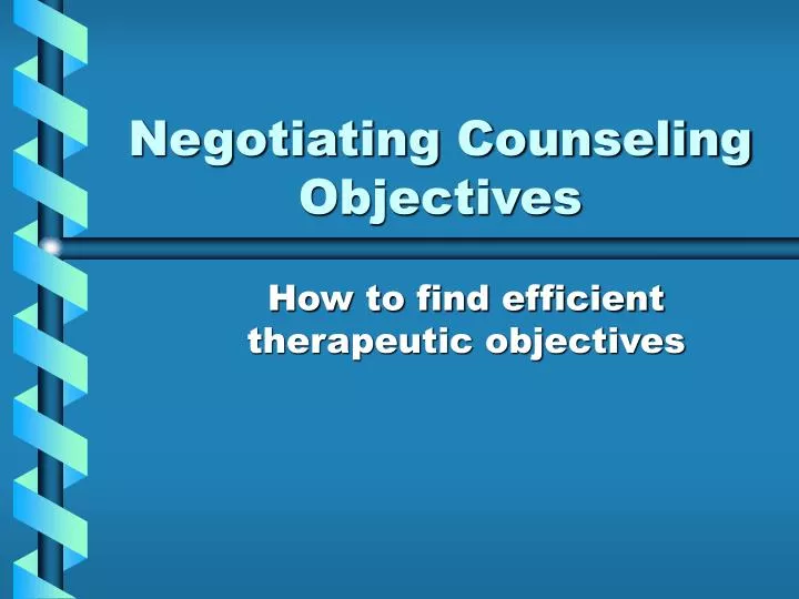 negotiating counseling objectives