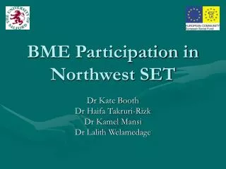 BME Participation in Northwest SET