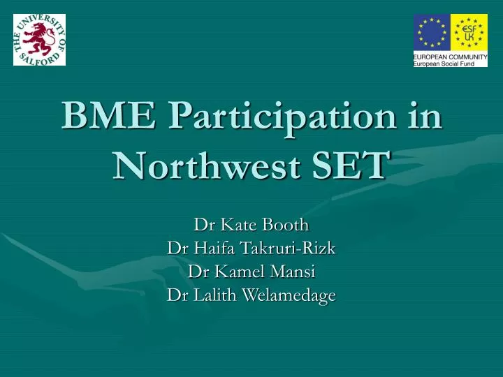 bme participation in northwest set