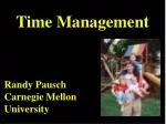 Mastering Time Management: Lessons from Randy Pausch - slide 1