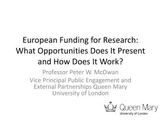 European Funding for Research: What Opportunities Does It Present and How Does It Work?