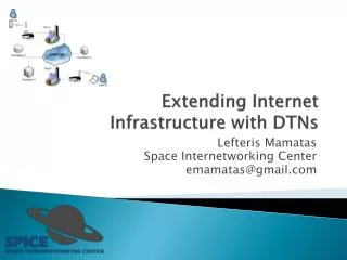 Extending Internet Infrastructure with DTNs