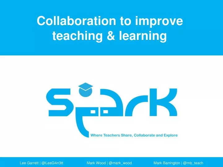 collaboration to improve teaching learning