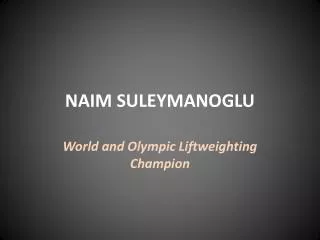 NAIM SULEYMANOGLU