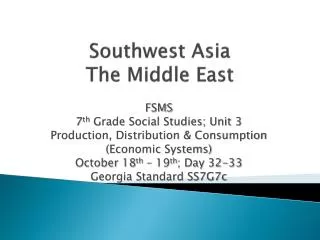 Southwest Asia The Middle East