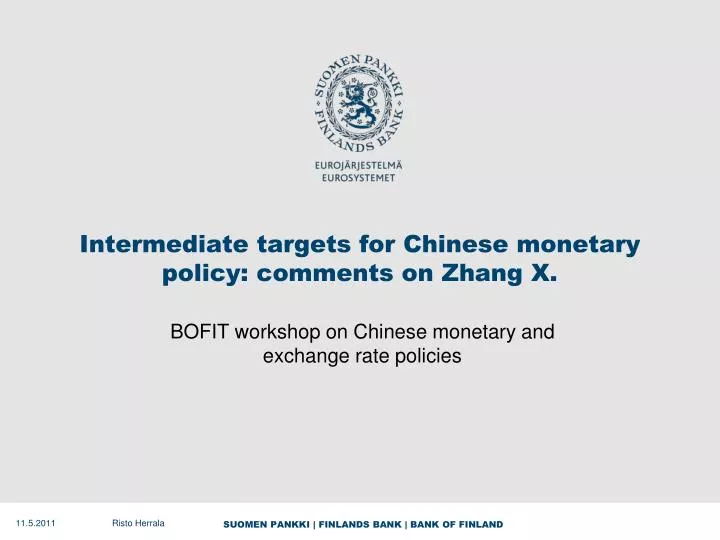 intermediate targets for chinese monetary policy comments on zhang x