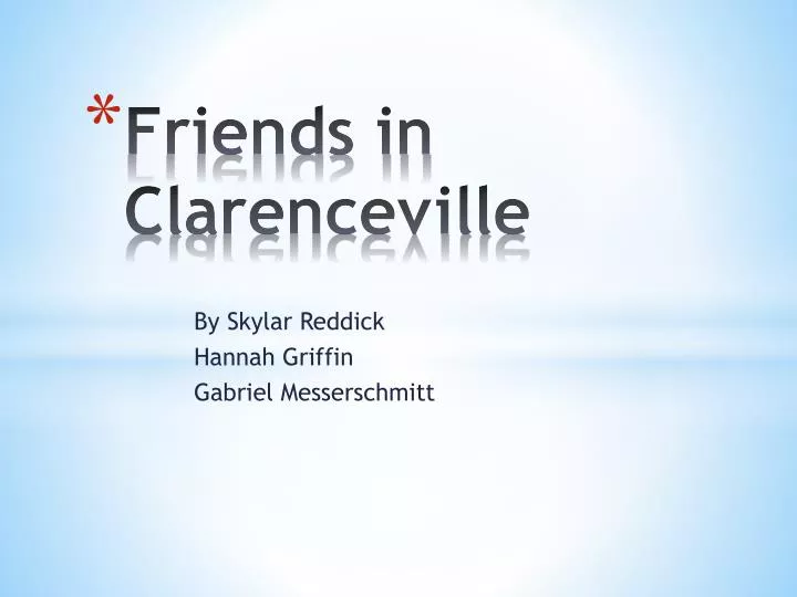 friends in clarenceville