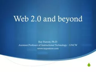 Web 2.0 and beyond