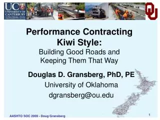 Performance Contracting Kiwi Style: Building Good Roads and Keeping Them That Way