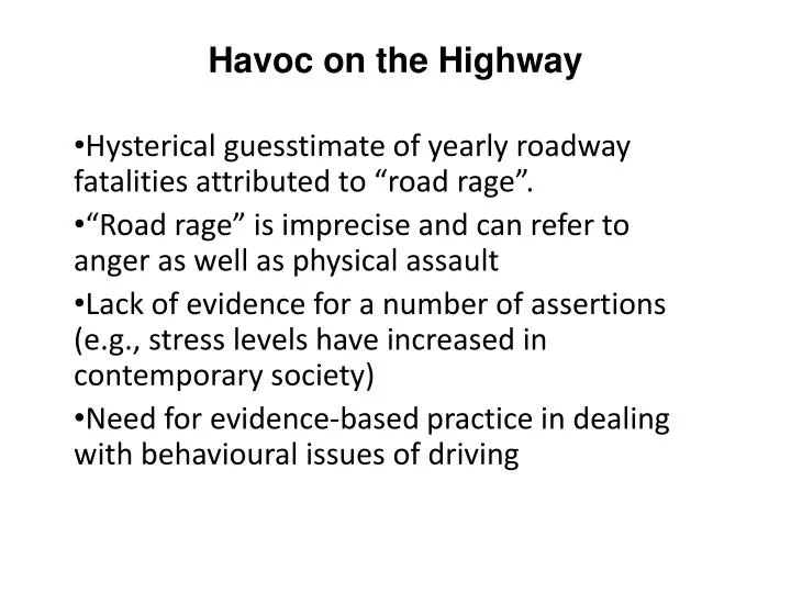 havoc on the highway