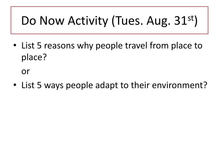 do now activity tues aug 31 st