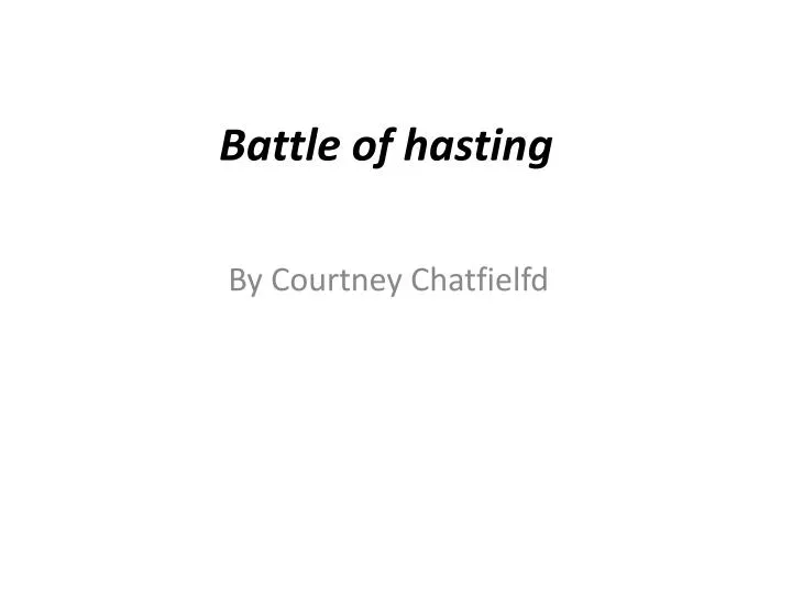 battle of hasting