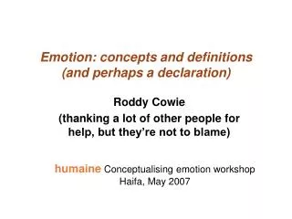 Emotion: concepts and definitions (and perhaps a declaration)