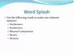 Word Splash - slide 1